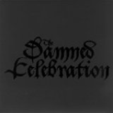 Sodamned/Dark Celebration - The Damned Celebration (split)